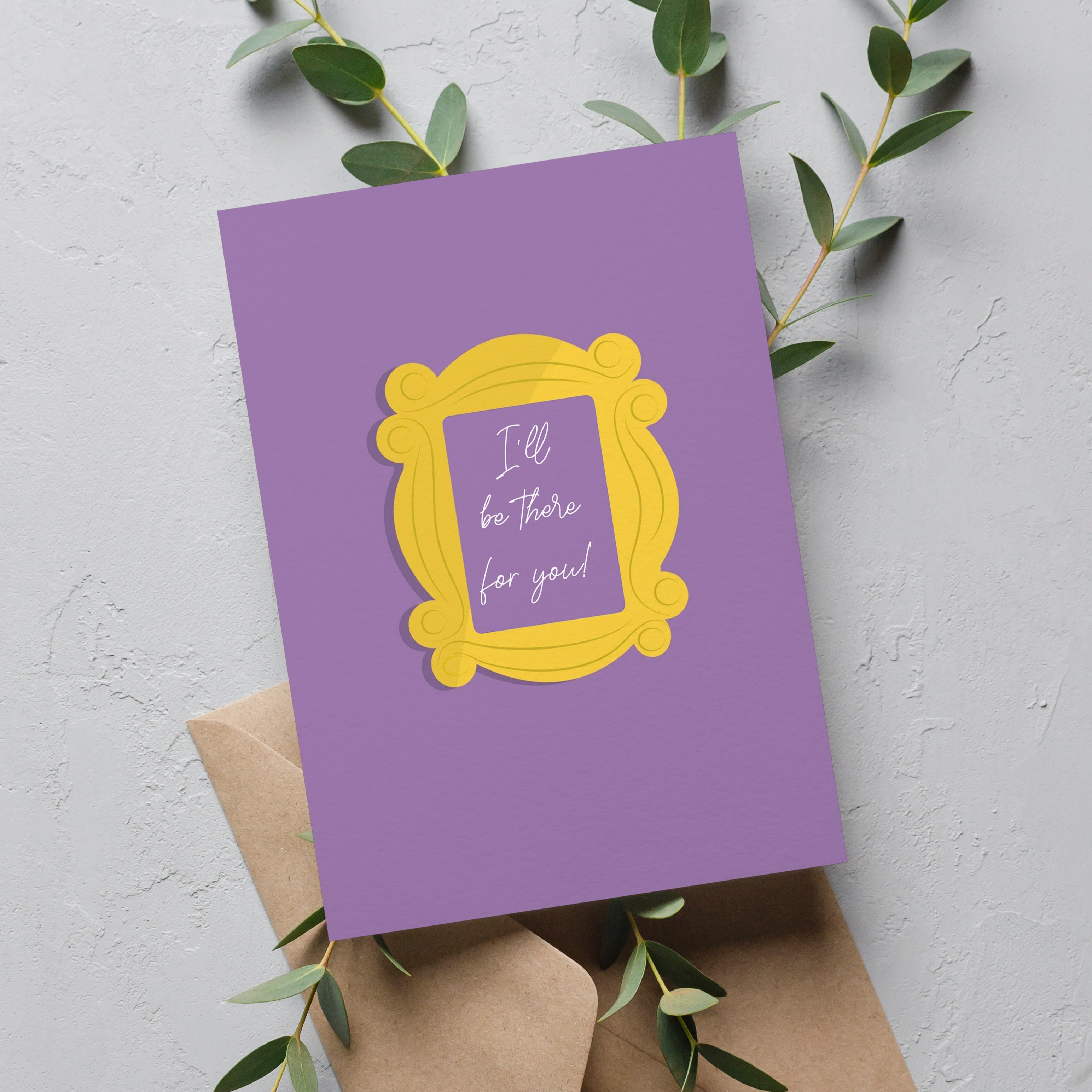 There for you <br/> Greeting Card